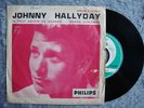 JOHNNY HALLYDAY - SP 45T JUKEBOX ORIGINAL PHILIPS 372.902 Pochette Originale