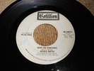Great 2 Sider Promo 45 MOSES SMITH  Keep On Striving / Come On, Let Me Love You