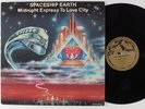 SPACESHIP EARTH Midnight Express to Love City 12