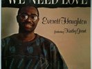 EVERETT HAUGHTON Feat. KATHY GRANT We Need Love RARE CDN MODERN SOUL BOOGIE SLD