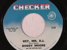 BOBBY MOORE & RHYTHM ACES: Hey, Mr. D.j. / Searching For My Love (soul 45)
