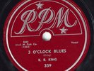 Hear Blues 78 rpm B. B. KING 3 O'Clock Blues RPM 339