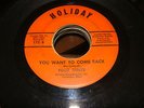 Northern Soul 45 Four Mints You Want To Come Back/ You're My Desire on HOLIDAY