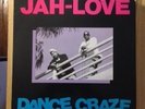 JAH LOVE-DANCE CRAZE-RARE RANDOM RAP