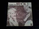 suck=time to suck original collectors item.