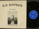D.R. HOOKER The Truth ORIGINAL 1972 LP RARE PSYCH CLASSIC 1st Press SIGNED