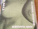 TYPE O NEGATIVE.SLOWER DEEPER AND HARDER.LP 1994. no 185.GREEN VINYL.