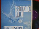 ERNIE STORY on Legend --MEDITATION BLUE-- private xian funk soul disco lp | RARE