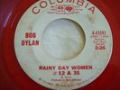 BOB DYLAN  RAINY DAY WOMEN 12&35 DJ COPY RED WAX 45 RARE  THE BAND NEIL YOUNG