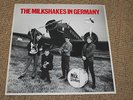 The Milkshakes -The Milkshakes in Germany 1983 NEAR MINT