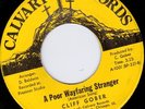 CLIFF GOBER - A POOR WAYFARING STRANGER (CALVARY) Listen