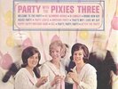 PIXIES THREE party with the pixies three original 1964 U.S. stereo in shrink