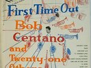 Bob Centano-First Time Out-Stepheny 8004-STEREO