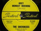 THE CHEROKEES/GREY SUNDAY MORNING/OZ PSYCHE/FESTIVAL LABEL/1968