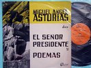 MIGUEL ANGEL ASTURIAS DICE EL SEÑOR PRESIDENTE ARG LP