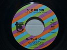 The World Column, So Is The Sun / It's Not Right   Tower Promo Northern Soul 45