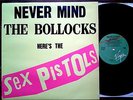 NEVER MIND THE BOLLOCKS HERE'S THE SEX PISTOLS: VIRGIN LP V2086
