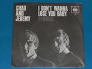7-Single-Beat-CHAD AND JEREMY-I don't wanna lose you baby