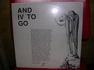 LED ZEPPELIN AND IV TO GO FAN CLUB LP. REHERSALS & OUTTAKES. SEALED-RARE