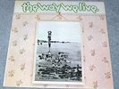 THE WAY WE LIVE  CANDLE FOR JUDITH  DANDELION FIRST PRESS UK LP  NEAR MINT
