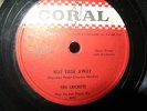 BUDDY HOLLY 78RPM RECORD - NOT FADE AWAY. RARE RED CORAL LABEL. EXCELLENT.
