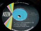 MILTON GRAYSON- IT AIN'T NECESSARILY SO- MINT KEEN POPCORN NORTHERN SOUL