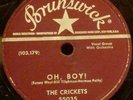 THE CRICKETS (Buddy Holly) Oh, Boy 1958 BRUNSWICK 78-55035 Not Fade Away