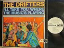 ? Drifters - I'll Take You Where the Music's Playing (Atlantic 8153) (Mono) (PL)