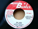 PRINCE BUSTER-Idi Amin-JA ’77 PRINCE BUSTER (DSR3706) ORIGINAL monster 7” EX ??