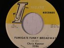 rare Soul Funk 45 CHRIS KENNER fumigate funky broadway INSTANT