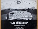 ROLF LIEBERMANN Echanges EXPERIMENTAL FREE JAZZ SWISS 7