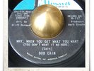 Bob Cain Why When You Get What You Want R&B SOUL MOD HEAR 45