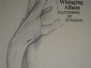 WHINGING ALBUM CLUTCHING AT STRAWS NWOBHM PUNK 1982 THOR REQUIEM ACANTHUS COMPI