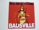 The Cramps - Big Beat From Badsville - Epitaph Records 1997 -  Vinyl LP