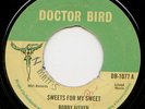 DOCTOR BIRD | BOBBY AITKEN - SWEETS FOR MY SWEET | 1967