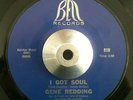 Gene Redding - I Got Soul / I Need Your Lovin' - Bell Northern Soul 45