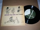 E.P. STEVE BENBOW - AMERICAN FOLK SONGS - LIMITED EDITION OF 100 - EX+++/EX+COND