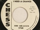 MIRACLES “I Need a Change” pre-MoTowN soul 45 on CHESS ’60 nm SUPERB HEAR