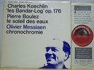 Dorati/Boulez KOECHLIN/BOULEZ/MESSIAEN - EMI ASD 639 Semi-Circle Label
