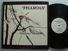 PHAROAH SANDERS Pharoah LP ORIG India Navigation  Spiritual Jazz M-