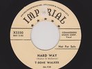 '55 Blues/R&B T-BONE WALKER Hard Way/I'll Understand IMPERIAL 5330 M- HEAR BOTH