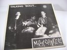 LP: The Milkshakes - Talking Bout (A4428/10)