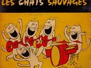 LES CHATS SAUVAGES -VIENS DANSER LE TWIST 1962 - SPANISH FIRST EP