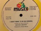 Dennis Brown - I Don't Want To Be No General - killer 12