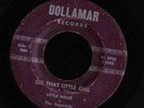 SOUL 45 LITTLE WILLIE & IMPERIALS SEE THAT LITTLE GIRL DOLLAMAR HEAR