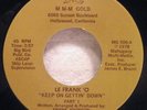 45 Disco/Funk/Soul LE FRANK 'O Keep On Gettin' Down Pt.1&2 1978  MMM Gold RARE