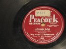 BIG MAMA THORNTON Hound Dog/Night Mare PEACOCK 1612 - 78 RPM