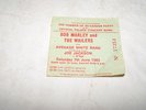 Bob Marley and the Wailers Ticket stub Reggae Roots SKA
