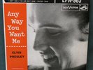 Elvis Presley EPA 965 Anyway You Want Me EP Original NM