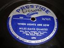 JAZZ- MILES DAVIS QUARTET- PRESTIGE 78 RPM- WHEN LIGHTS LOW / MILES AHEAD - HEAR